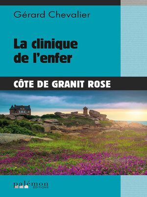 cover image of La Clinique de l'Enfer